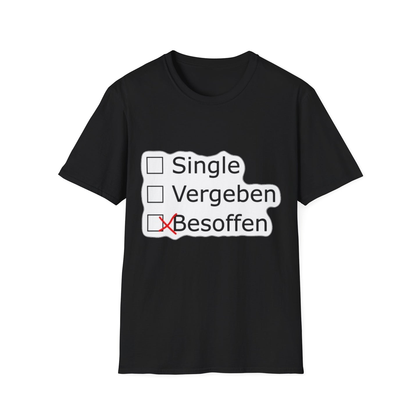 Beziehungsstatus T-Shirt | Single Vergeben Besoffen