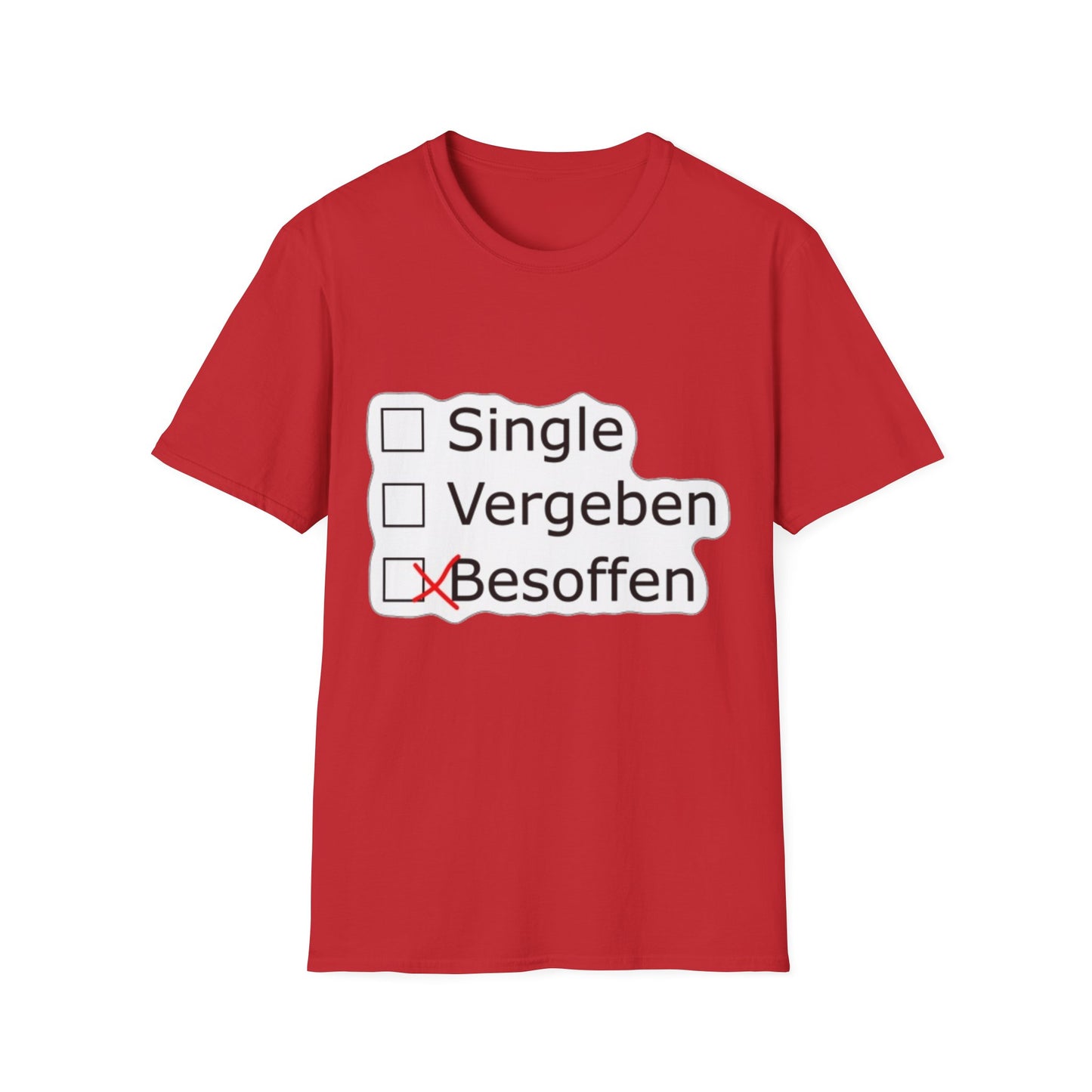 Beziehungsstatus T-Shirt | Single Vergeben Besoffen