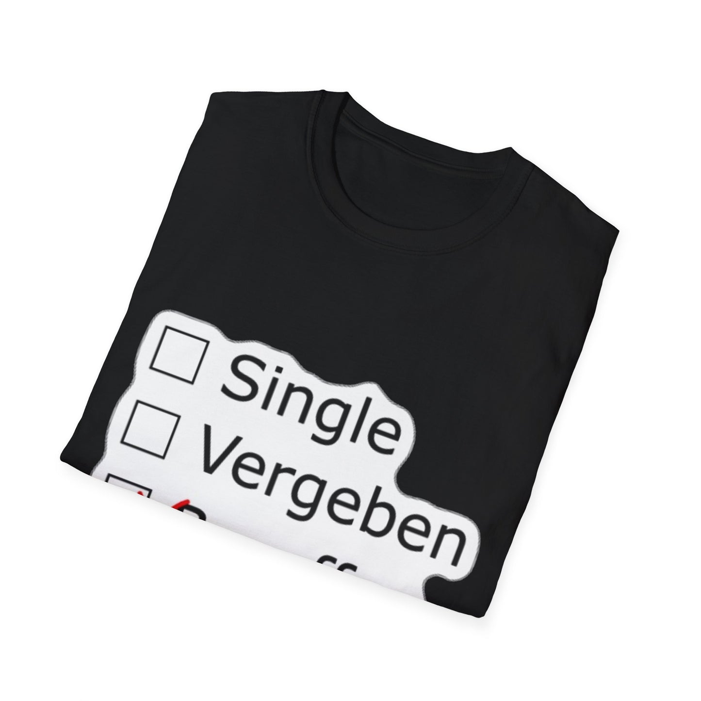Beziehungsstatus T-Shirt | Single Vergeben Besoffen